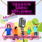 Yaşasın Şarkı Söylemek - Karaoke  Canlı Enstrumanlarla En Güzel Çocuk Şarkıları