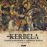 Kerbela - Coşkun Karademir - Emirhan Kartal (CD)